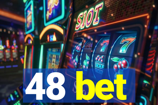 48 bet